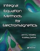 book Integral equation methods for electromagnetics