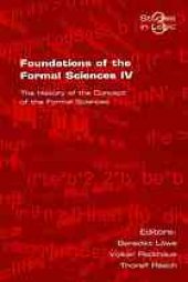 book Foundations of the formal sciences 1: the history of the concept of the formal sciences