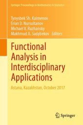 book Functional analysis in interdisciplinary applications: Astana, Kazakhstan, October 2017