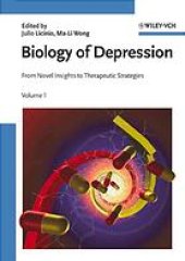 book Biology of depression: From novel insights to therapeutic strategies. Vol. 1