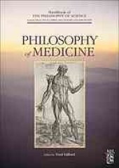 book Handbook of philosophy of science. Vol. 16, Philosophy of medicine