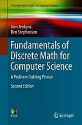 book Fundamentals of discrete math for computer science: a problem-solving primer