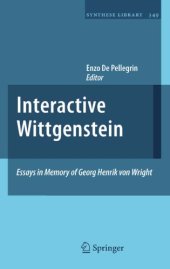 book Interactive Wittgenstein: essays in memory of Georg Henrik von Wright