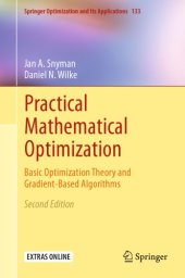 book Practical Mathematical Optimization: Basic Optimization Theory and Gradient-Based Algorithms