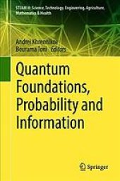 book Quantum foundations, probability and information