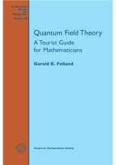 book Quantum field theory: a tourist guide for mathematicians