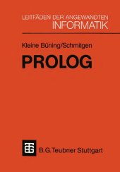 book PROLOG: Grundlagen und Anwendungen: mit zahlreichen Abbildungen, Tabellen und Programmbeispielen