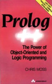 book Prolog [plus plus]: the power of object-oriented and logic programming