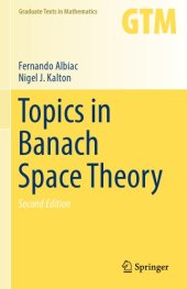 book Topics in Banach space theory