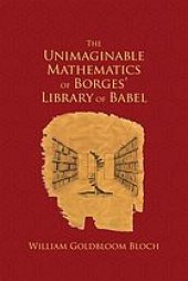 book The unimaginable mathematics of Borges' Library of Babel