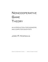 book Noncooperative game theory: an introduction for engineers and computer scientists