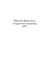 book Molecular realizations of quantum computing  2007