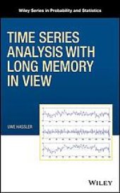 book Time series analysis with long memory in view