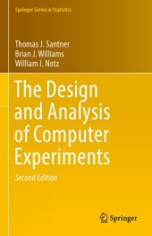 book The design and analysis of computer experiments