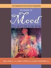 book The American Psychiatric Publishing textbook of mood disorders