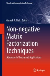 book Non-negative Matrix Factorization Techniques: Advances in Theory and Applications