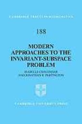 book Modern approaches to the invariant subspace problem