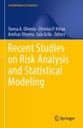 book Recent studies on risk analysis and statistical modeling