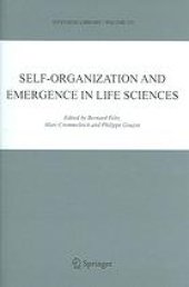 book Self-organization and emergence in life sciences