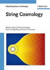 book String cosmology: Modern string theory concepts from the Big Bang to cosmic structure