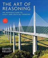 book The art of reasoning: An introduction to logic and critical thinking