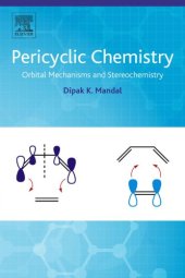 book Pericyclic chemistry. Orbital mechanisms and stereochemistry