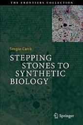 book Stepping Stones to Synthetic Biology