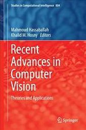 book Recent advances in computer vision: theories and applications