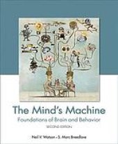 book The Mind's Machine: Foundations of Brain and Behavior