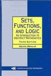 book Sets, functions, and logic: an introduction to abstract mathematics