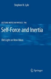 book Self-force and inertia: Old light on new ideas