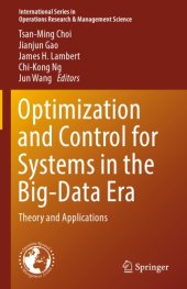 book Optimization and Control for Systems in the Big-Data Era Theory and Applications