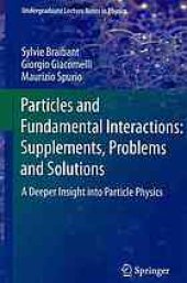 book Particles and fundamental interactions: supplements, problems and solutions