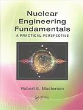 book Nuclear engineering fundamentals: a practical perspective