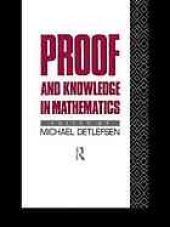 book Proof and knowledge in mathematics