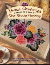 book Donna Dewberry's Complete Book of One-Stroke Painting