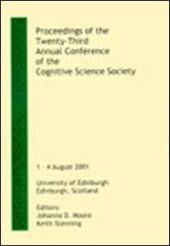 book Proceedings of the Twenty-Third Annual Conference of the Cognitive Science Society