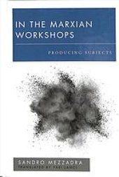 book In the Marxian Workshops: Producing Subjects