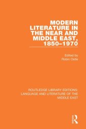 book Modern Literature in the Near and Middle East, 1850–1970