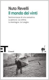 book Il mondo dei vinti. Testimonianze di vita contadina