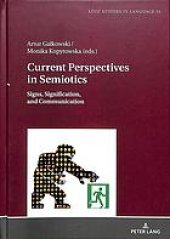 book Current perspectives in semiotics : signs, signification, and communication