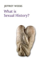 book What Is Sexual History?