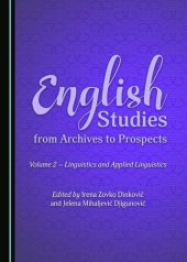 book English studies from archives to prospects. Volume 2, Linguistics and applied linguistics