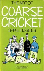 book The Art of Coarse Cricket