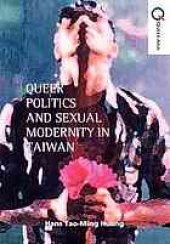 book Queer politics and sexual modernity in Taiwan