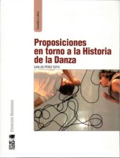 book Proposiciones en torno a la historia de la danza