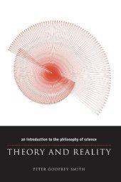 book Theory and Reality: An Introduction to the Philosophy of Science