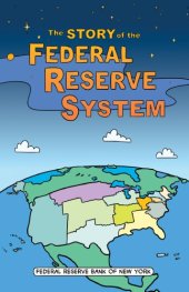 book The Story of the Federal Reserve System