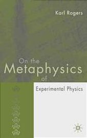 book On the metaphysics of experimental physics