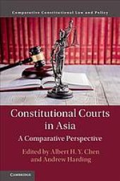 book Constitutional courts in Asia : a comparative perspective